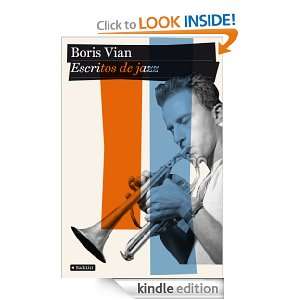 Escritos de jazz (Spanish Edition): Vian Boris, Palmira Feixas:  