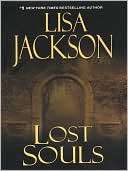 Lost Souls (New Orleans Series Lisa Jackson
