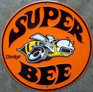 Dodge Super Bee Circle Garage Mechanic Metal Sign  
