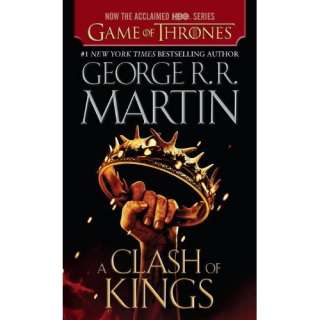   Clash of Kings A Song of Ice and Fire Book Two George R.R. Martin