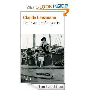 Le lièvre de Patagonie (Folio) (French Edition) Claude Lanzmann 