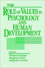 The Role of Values in Psychology and Human Development, (0471539457 