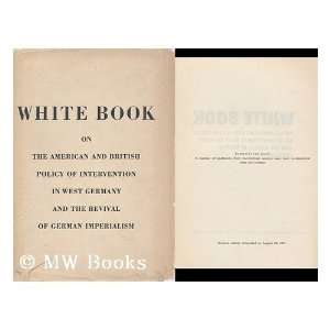  White Book on the American and British Policy of 