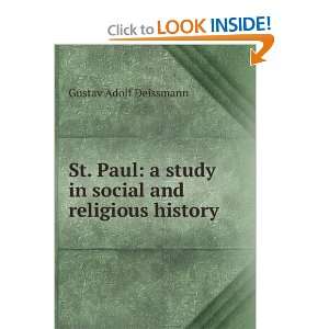  St. Paul a study in social and religious history Gustav 