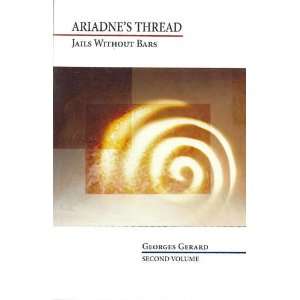  Ariadnes Thread Jail Without Bars (Vol 2) [Paperback 