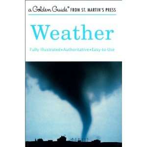  Weather (Golden Guide) [Paperback] Paul E. Lehr Books