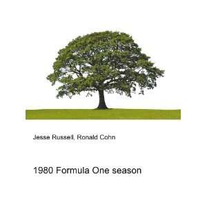  1980 Formula One season: Ronald Cohn Jesse Russell: Books