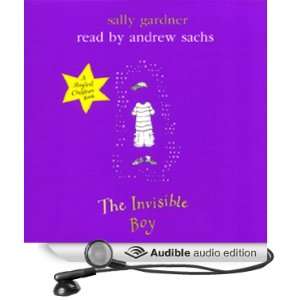 The Invisible Boy (Audible Audio Edition): Sally Gardner 