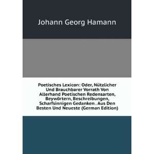   Und Neu (German Edition) (9785876215215): Johann Georg Hamann: Books