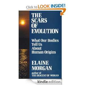   bodies tell us about human origins: Elaine Morgan:  Kindle