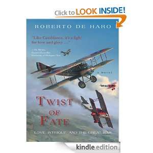   Intrigue, and the Great War: Roberto de Haro:  Kindle Store