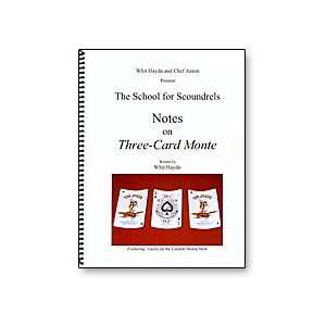  Notes on Three Card Monte by Whit Hay: Whit Haydn: Books