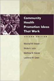 Community Health Promotion Ideas That Work, (0763700592), Marshall W 