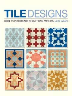   Use Tiling Patterns by Leila Adam, Firefly Books, Limited  Paperback
