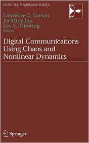 Digital Communications Using Chaos and Nonlinear Dynamics, (0387297871 