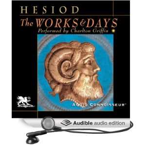   and Days (Audible Audio Edition) Hesiod, Charlton Griffin Books