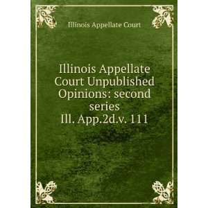  Illinois Appellate Court Unpublished Opinions second 