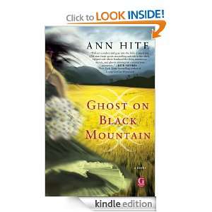 Ghost on Black Mountain Ann Hite  Kindle Store