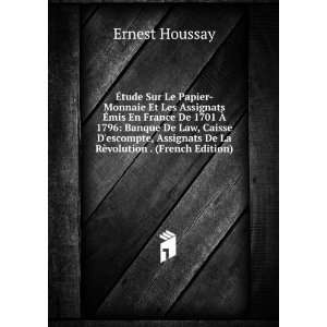   De La RÃ¨volution . (French Edition) Ernest Houssay Books