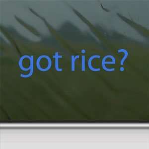  Got Rice? Blue Decal Rice Burner Import Jdm Car Blue 