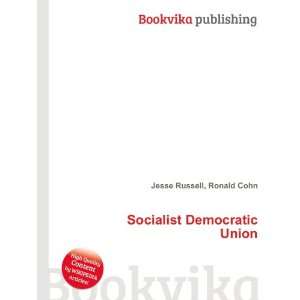  Socialist Democratic Union: Ronald Cohn Jesse Russell 