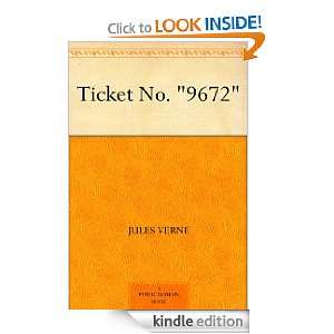  Ticket No. 9672 eBook Jules Verne Kindle Store