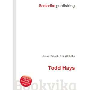  Todd Hays Ronald Cohn Jesse Russell Books