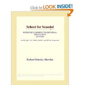 School for Scandal (Websters Chinese Traditional Thesaurus Edition 