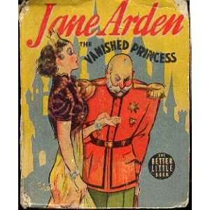  Jane Arden and the Vanished Princess Monte Barrett Books