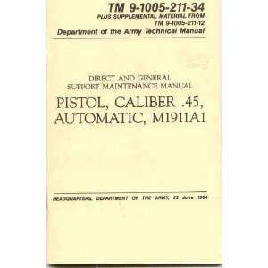  U.S. M1911A1 .45 Automatic Manual 