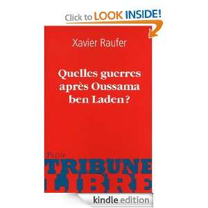 Quelles guerres après Oussama ben Laden? (Tribune libre) (French 