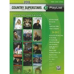  2010 Country Superstars Sheet Music Playlis Songs That 