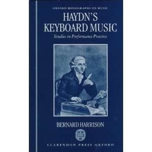 Keyboard Music   Studies in Performance Practice[ HAYDNS KEYBOARD 
