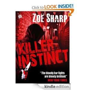 Killer Instinct Charlie Fox book one Zoe Sharp, Lee Child  