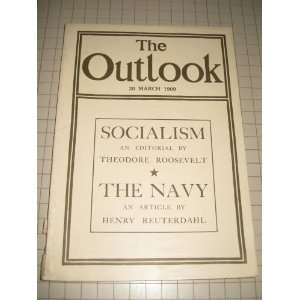  March 20,1909 The Outlook Magazine: Theodore Roosevelt on 