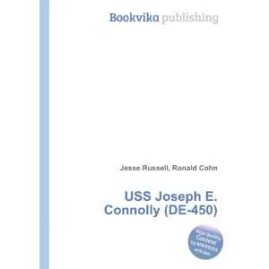  USS Joseph E. Connolly (DE 450) Ronald Cohn Jesse Russell Books