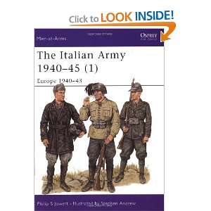  Italian Army, 1940 1945 (v. 1) [Paperback] Philip Jowett Books