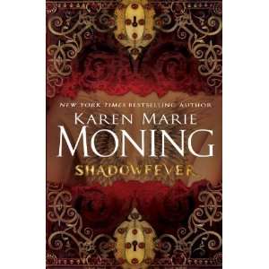  Shadowfever [Hardcover] Karen Marie Moning Books