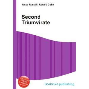  Second Triumvirate Ronald Cohn Jesse Russell Books