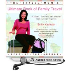   Book of Family Travel (Audible Audio Edition) Emily Kaufman Books