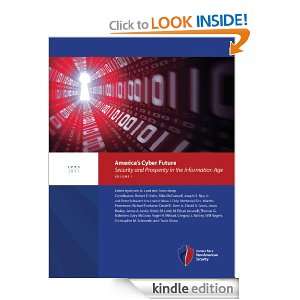 Americas Cyber Future Security and Prosperity in the Information Age 