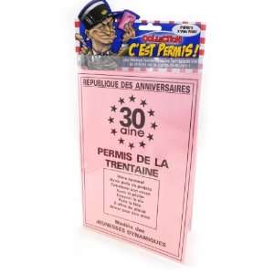    Special card Permis De La Trentaine 30 years.