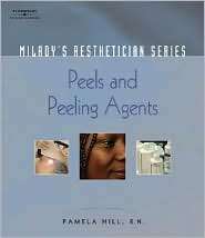  Peeling Agents, (1401881777), Pamela Hill, Textbooks   