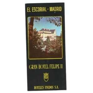  Gran Hotel Felipe II Brochure El Escorial Madrid Spain 