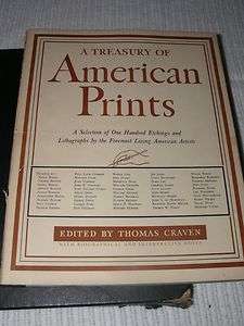 TREASURY OF AMERICAN PRINTS 1939 ONE HUNDRED ETCHINGS LITHOGRAPHS 