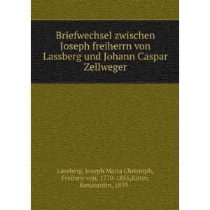   , Freiherr von, 1770 1855,Ritter, Konstantin, 1859  Lassberg Books