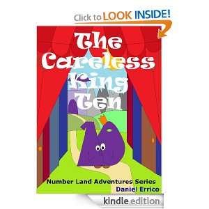 The Careless King Ten (PLUS Surprise eBook!) (Number Land Adventures 