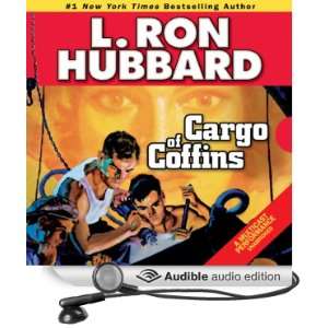   of Coffins (Audible Audio Edition) L. Ron Hubbard, R. F. Daley Books