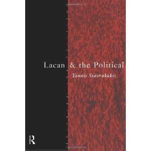  Lacan and the Political (Thinking the Political 