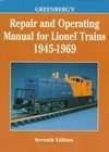 Greenbergs Repair and Operating Manual for Lionel Trai